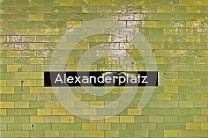 Alexanderplatz sign at U-ban station in Berlin