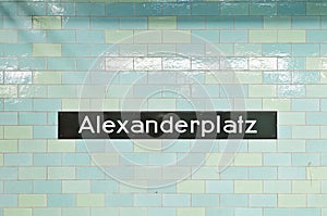 Alexanderplatz U-bahn station at Berlin, Germany