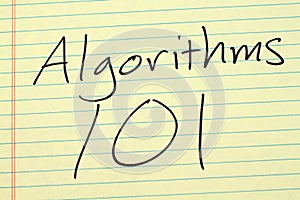 Algorithms 101 On A Yellow Legal Pad photo