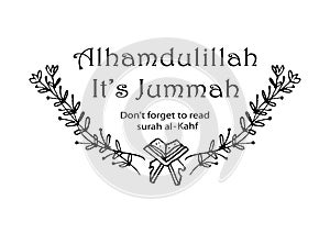 Alhamdulillah it`s jummah. Motivational.