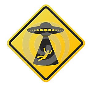 Alien Abduction Sign. UFO sign