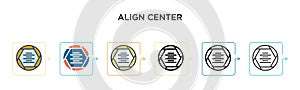 Align center vector icon in 6 different modern styles. Black, two colored align center icons designed in filled, outline, line and