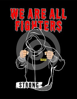 We are all fighters strong