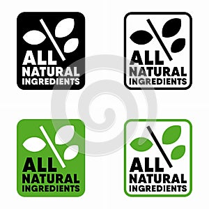 All natural ingredients vector information sign