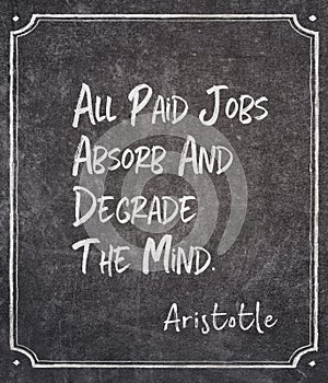 Degrade the mind Aristotle photo