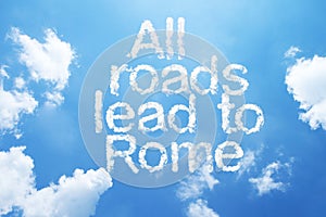 All roads lead to Rome