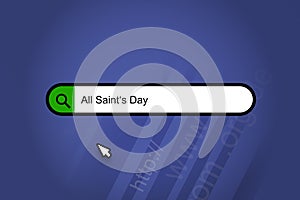 All Saint's Day - search engine, search bar with blue background