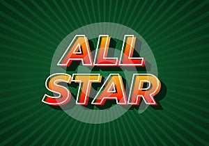 All star. Text effect in gradient yellow red color. 3D look. dark green background
