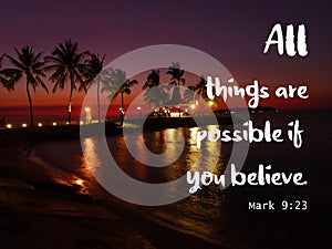 All thing are possible design bible verse for Christianity with sunset background.