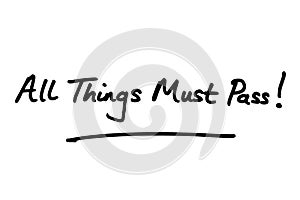 All Things Must Pass