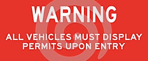 All vehicles must be display permits sticker