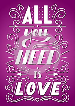 All you need is love