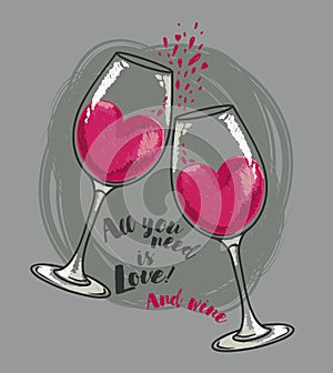 `All you need is love and wine` poster with two wine glasses and hearts