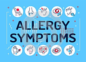 Allergy symptoms word lettering typography. Dermatological, infectious disease. Infographics with linear icons on background.