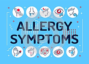 Allergy symptoms word lettering typography. Dermatological, infectious disease. Infographics with linear icons on background. photo