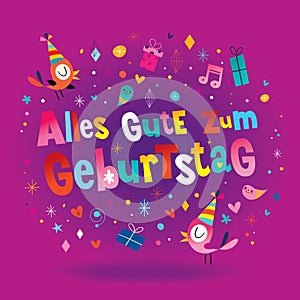 Alles Gute zum Geburtstag Deutsch German Happy birthday photo