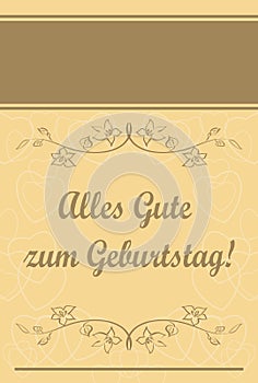 Alles gute zum Geburtstag - Happy birthday - beige vector greeting card