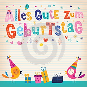 Alles Gute zum Geburtstag Happy birthday in German