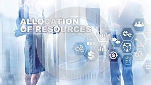 Allocation of resources concept. Strategic planning. Mixed media. Abstract business background. Financial technology and