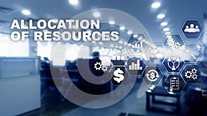 Allocation of resources concept. Strategic planning. Mixed media. Abstract business background. Financial technology and