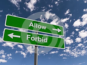 Allow and forbid guideposts photo