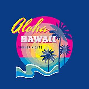 Aloha Hawaii summertime - badge vector illustration concept in vintage retro graphic style for t-shirt and other prints. Palms
