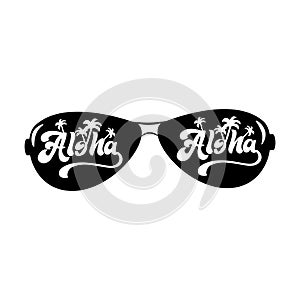 Aloha- Hawaiian language greeting, typography, hand drawn sunglasses vector design illustration.