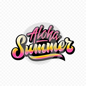 Aloha Summer Abstract Vector Hand Lettering Sign or Poster. Pink Yellow Gradient.