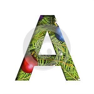 Alphabet on Christmas tree. The letter A cut out of paper on a background fresh ï¿½hristmas tree with colored balls. Set of