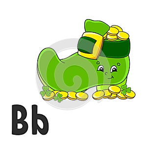 Alphabet letter B. Leprechaun boot with coins. ABC flash cards. Cartoon cute character isolated on white background. For kids