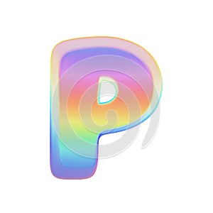 Alphabet letter P uppercase. Rainbow font made of bright soap bubble. 3D render isolated on white background.