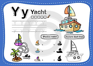 Alphabet Letter Y-yacht exercise with cartoon vocabulary