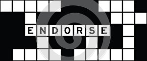 Alphabet in word endorse on crossword puzzle background