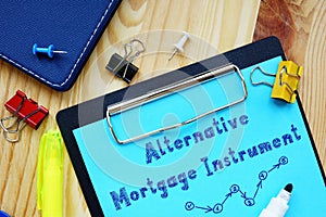 Alternative Mortgage Instrument AMI inscription on the sheet