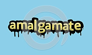AMALGAMATE writing vector design on a blue background