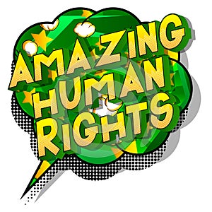 Amazing Human Rights - Comic book style words.