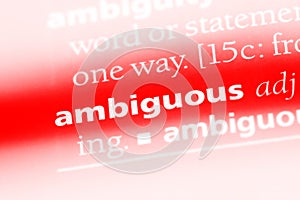 ambiguous