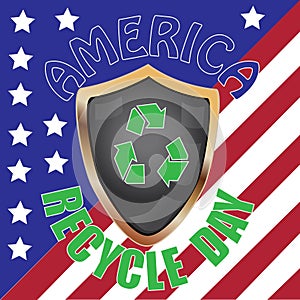 America Recycles Day Sign and Concept Logo