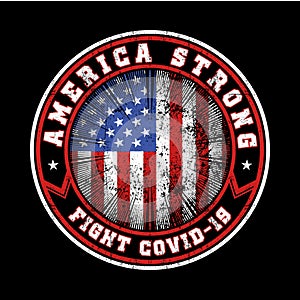 America strong fight covid-19 vector design