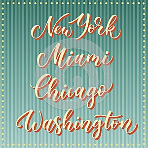 American city vector lettering. Typography, USA - New York, Miami, Washington, Chicago on retro striped blue background. East cost
