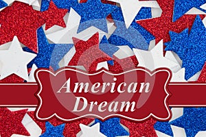 American Dream message with red, white and blue glitter stars