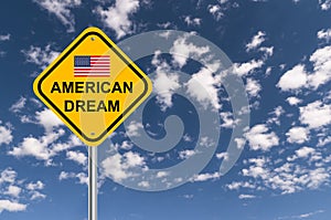 American dream sign