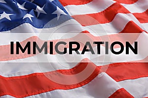 American flag as background. Immigration concept