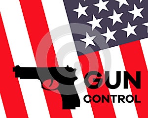 American flag and gun with `Gun Control` sign