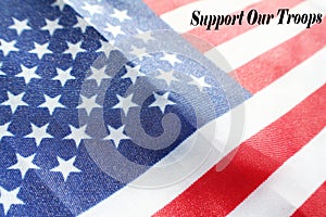 American Flag With `Support Our Troops` High Quality