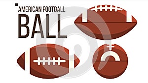 American Football Ball Vector. Rugby Sport Equipment. Different View. Isolated Flat Illustration