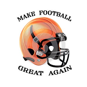 American football helmet, baseball. Sports slogan for printing as a logo, brands, mascots, t-shirt, sticker, patch and tattoo