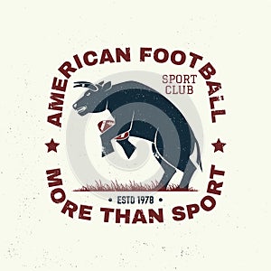 American football or rugby club badge. Vector. Concept for shirt, logo, print, stamp, patch. Vintage typography design