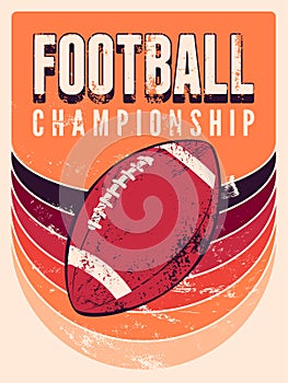 American Football typographical vintage grunge style poster. Retro vector illustration.