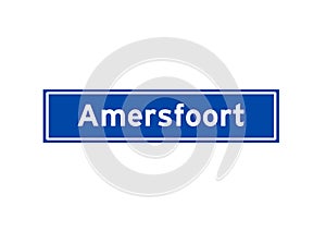 Amersfoort isolated Dutch place name sign. City sign from the Netherlands.